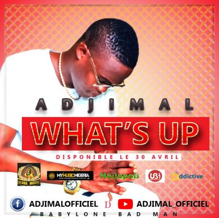 Adjimal demande les nouvelles du game avec son single «Whats Up»